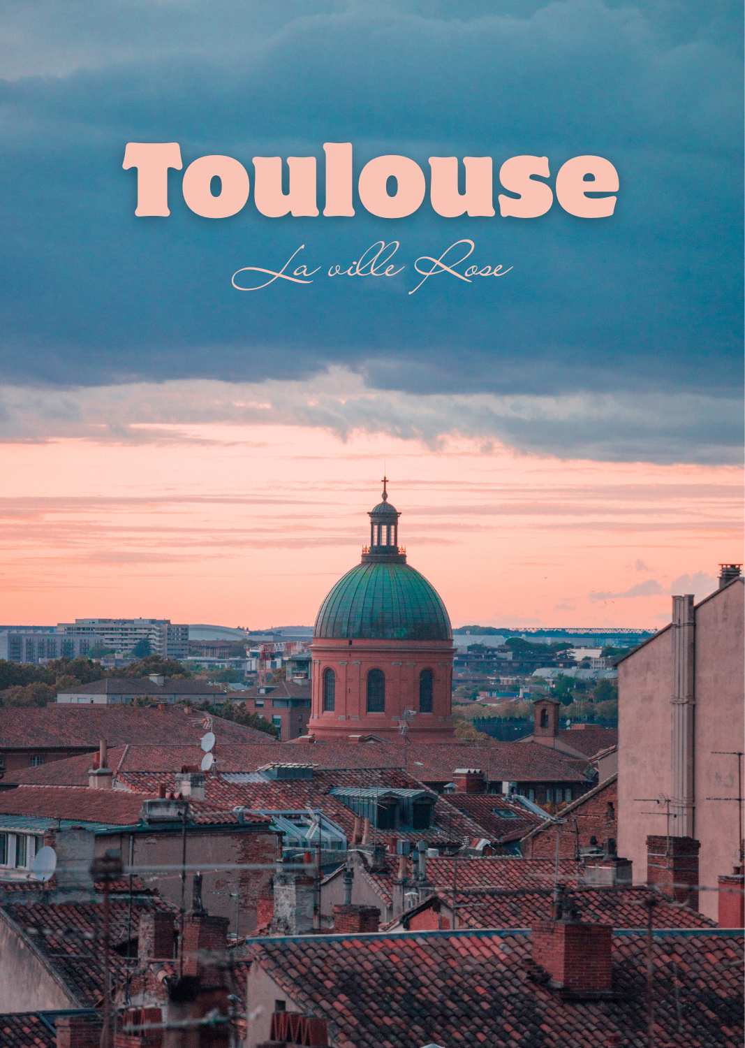 Toulouse la ville Rose